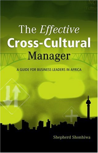 9781770071131: The Effective Cross-Cultural Manager: A Guide for Business Leaders in Africa