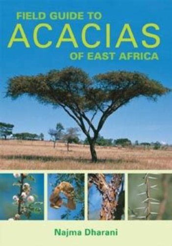 Beispielbild fr Field Guide to Acacias of East Africa zum Verkauf von medimops
