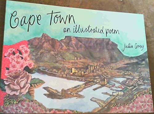 Stock image for Capetown: an illustrated poem for sale by WorldofBooks