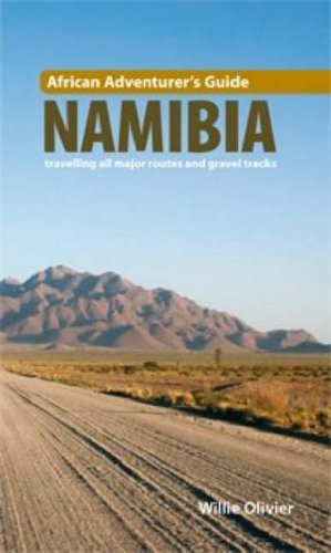9781770072879: African Adventurer's Guide to Namibia: Travelling All Major Routes and Gravel Tracks [Idioma Ingls]