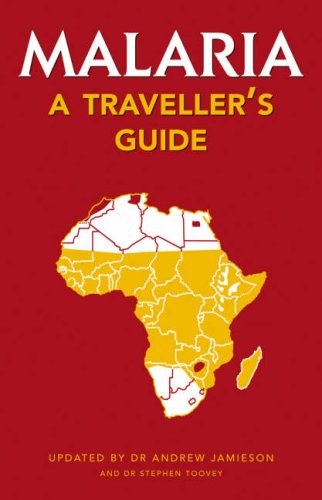 Stock image for Malaria: A Traveller's Guide for sale by Friends of  Pima County Public Library