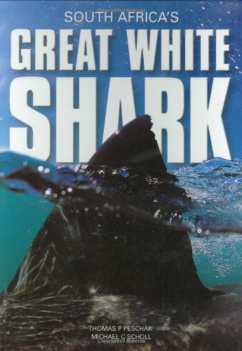 Imagen de archivo de South Africa's Great White Shark a la venta por Better World Books