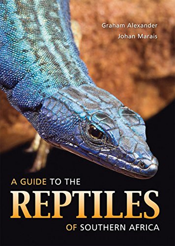 Stock image for A Guide to the Reptiles of Southern Africa for sale by Seattle Goodwill