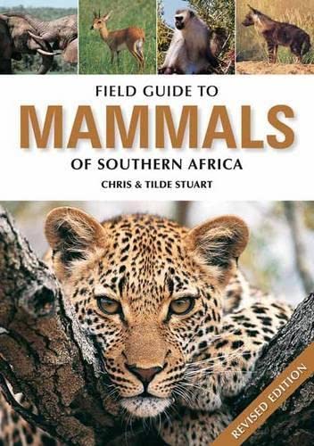 9781770074040: Field Guide to the Mammals of Southern Africa