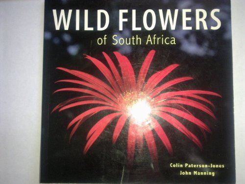 Stock image for WILD FLOWERS OF SOUTH AFRICA for sale by Reuseabook