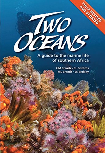 9781770077720: Two Oceans: A Guide to Marine Life of Southern Africa