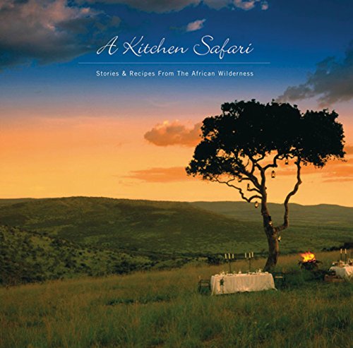 Stock image for A Kitchen Safari: New Edition for sale by Midtown Scholar Bookstore