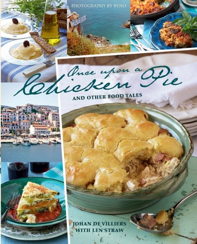 9781770078505: Once upon a Chicken Pie: And Other Food Tales