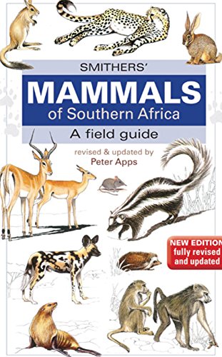 Beispielbild fr Smithers' Mammals of Southern Africa zum Verkauf von AwesomeBooks