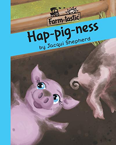 Stock image for Hap-pig-ness: Fun with words, valuable lessons for sale by Chiron Media