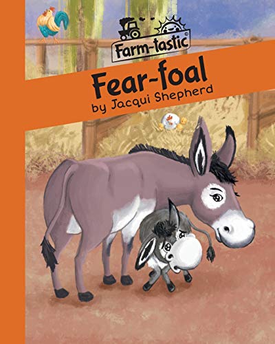 Stock image for Fear-foal: Fun with words, valuable lessons for sale by Chiron Media