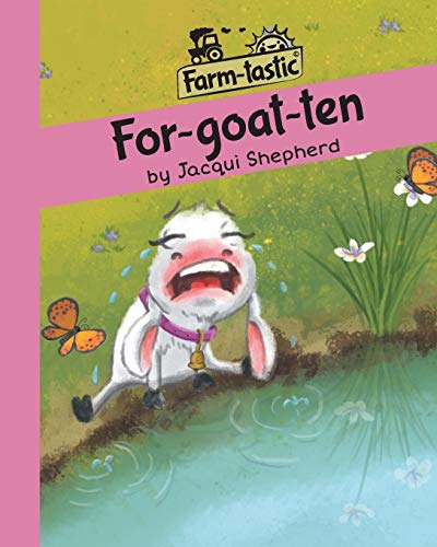 Stock image for For-goat-ten: Fun with words, valuable lessons for sale by Chiron Media