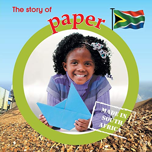 9781770089921: The story of paper: Made in South Africa