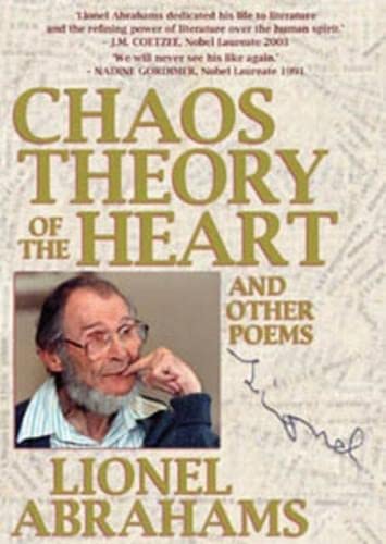 9781770090972: Chaos Theory of the Heart: And Other Poems