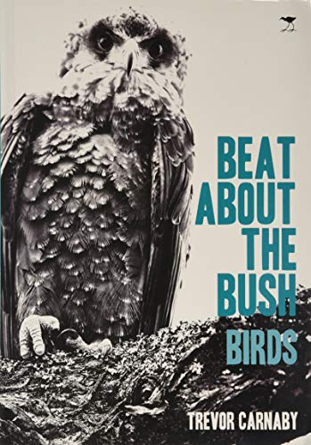 9781770092419: Beat About the Bush Birds [Idioma Ingls]