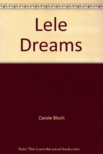 Stock image for Lele Dreams: Little Explorers Series for sale by Revaluation Books