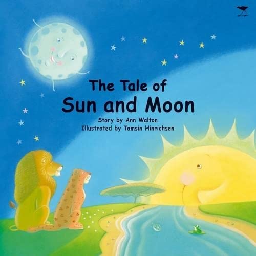 The Tale of Sun and Moon (9781770097056) by Walton, Ann