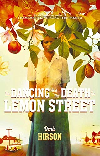 Stock image for The dancing and the death in Lemon street for sale by WorldofBooks