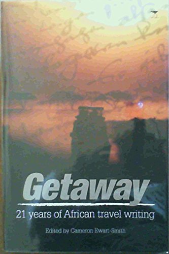 Stock image for 21 Years of getaway travel writing for sale by Firefly Bookstore