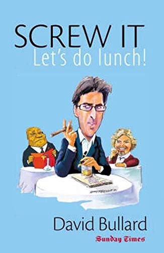 Imagen de archivo de Screw it, Let's Do Lunch! a la venta por WorldofBooks