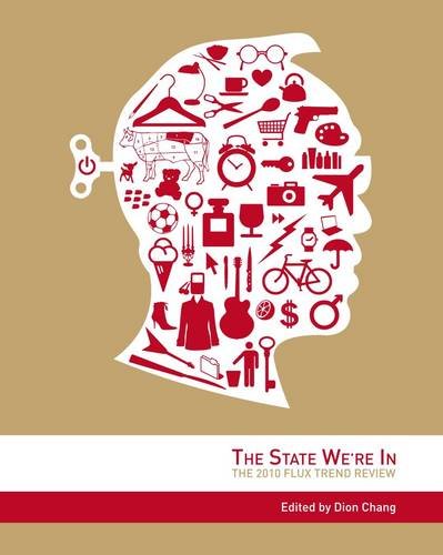 Imagen de archivo de The State We're In: The 2010 Flux Trend Review a la venta por WorldofBooks