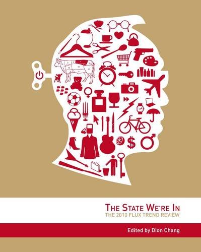 9781770101661: The State We're In: The 2010 Flux Trend Review