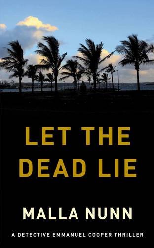 Beispielbild fr Let the Dead Lie- A Detective Emmanuel Cooper Thriller zum Verkauf von Chapter 1