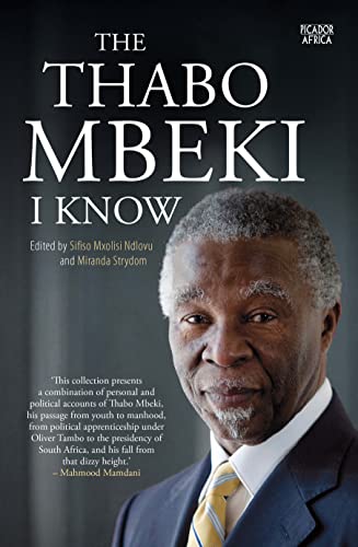 Beispielbild fr The Thabo Mbeki I Know zum Verkauf von Smith Family Bookstore Downtown
