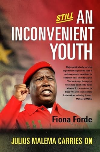 Beispielbild fr Still An Inconvenient Youth: Julius Malema Carries On zum Verkauf von AwesomeBooks
