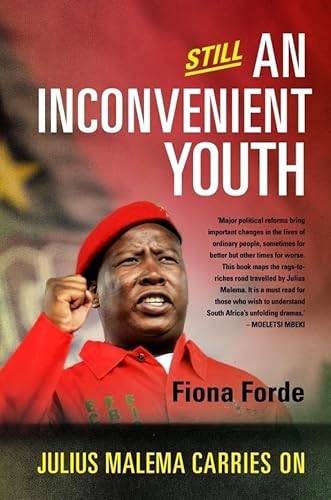 Stock image for Still An Inconvenient Youth: Julius Malema Carries On for sale by AwesomeBooks
