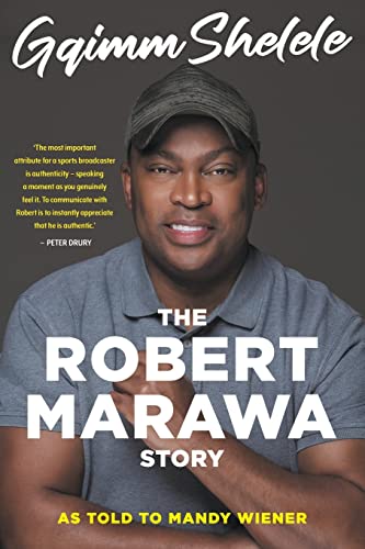 Stock image for Gqimm Shelele: The Robert Marawa Story for sale by Greener Books