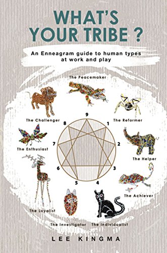 Stock image for What's Your Tribe?: An Enneagram Guide to Human Types at Work and Play for sale by ThriftBooks-Dallas