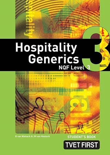 Stock image for Hospitality Generics NQF3 Student's Book (TVET First) for sale by WorldofBooks