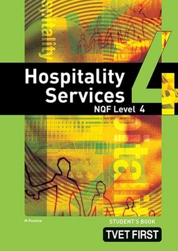 Stock image for Hospitality Services NQF4 Student's Book (TVET First) for sale by WorldofBooks