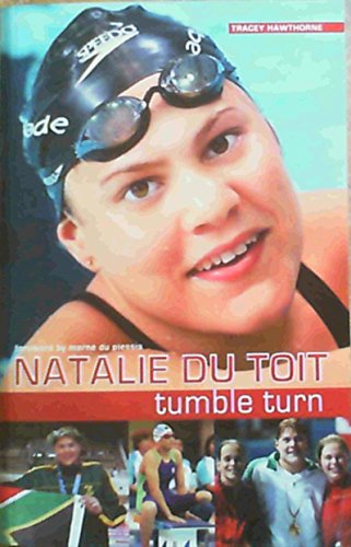 Stock image for Natalie Du Toit: Tumble Turn for sale by Reuseabook