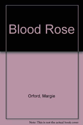 Stock image for Blood Rose for sale by AwesomeBooks