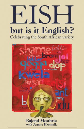 Stock image for Eish, but is it English?: Celebrating the South African variety for sale by Chapter 1