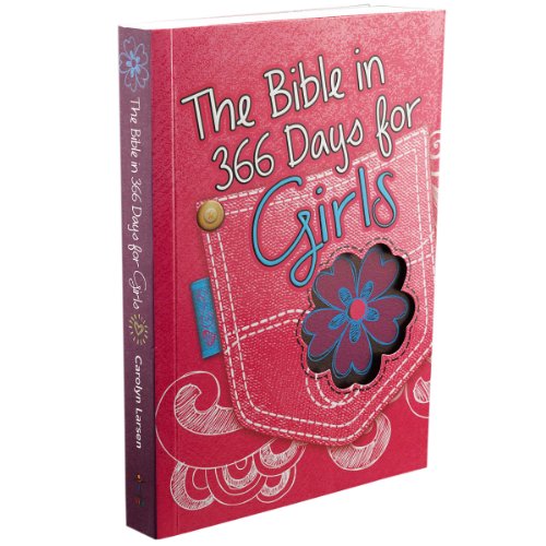 Stock image for The Bible in 366 Days for Girls for sale by SecondSale