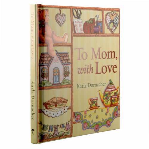 Imagen de archivo de To Mom, with Love a la venta por Better World Books