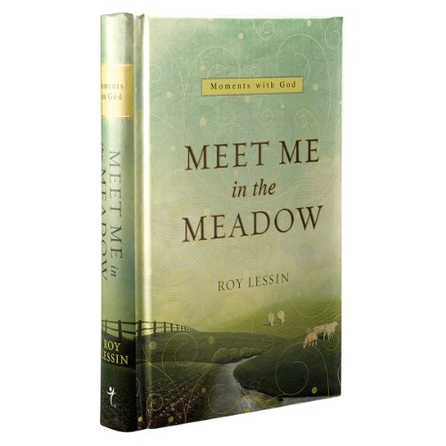 Beispielbild fr Meet Me in the Meadow: Moments with God zum Verkauf von ZBK Books