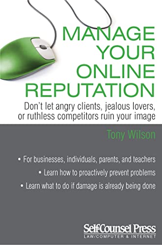 Stock image for Manage Your Online Reputation for sale by Better World Books: West