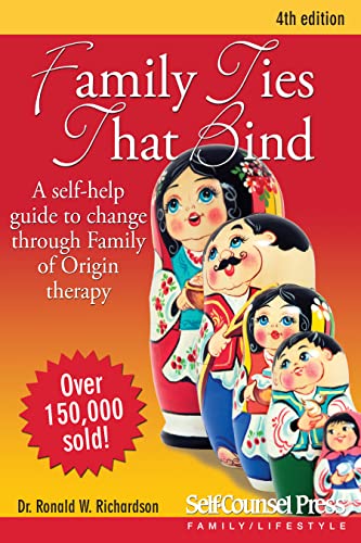 Beispielbild fr Family Ties That Bind: A self-help guide to change through Family of Origin therapy (Personal Self-Help Series) zum Verkauf von BooksRun