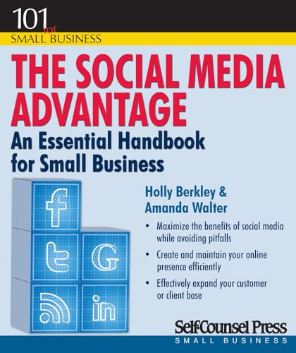Beispielbild fr The Social Media Advantage: An Essential Handbook for Small Business (101 for Small Business Series) zum Verkauf von Irish Booksellers