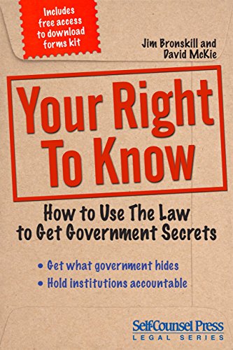 Imagen de archivo de Your Right to Know : How to Use the Law to Get Government Secrets a la venta por Better World Books