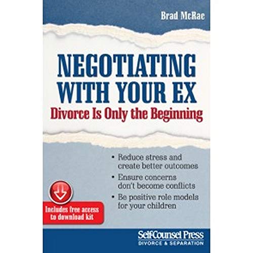Imagen de archivo de Negotiating with Your Ex : Divorce Is Only the Beginning a la venta por Better World Books
