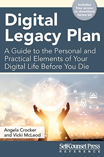 Stock image for Digital Legacy Plan: A guide to the personal and practical elements of your digital life before you die (Reference Series) for sale by BooksRun