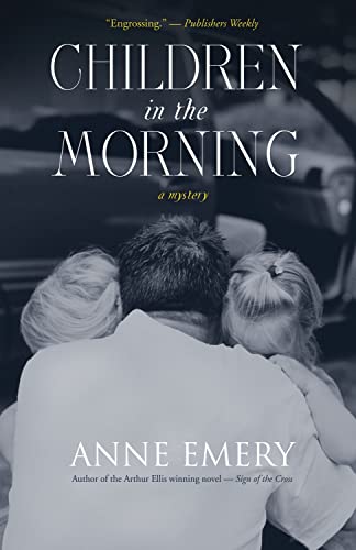 9781770410459: Children in the Morning: A Mystery (Collins-Burke Mystery)