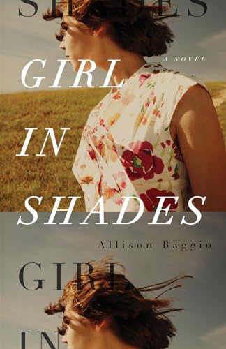 Beispielbild fr Girl in Shades: A Novel zum Verkauf von Ammareal