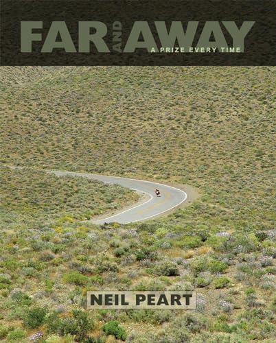 Far and Away: A Prize Every Time (9781770410589) by Peart, Neil