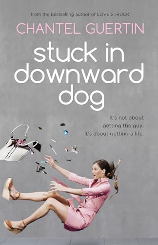 Stock image for Stuck in Downward Dog for sale by GF Books, Inc.